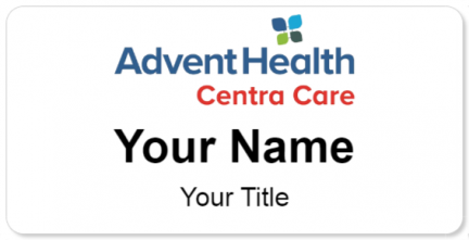 Custom name badges for Advent Health Centra Care