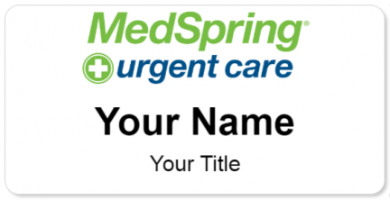 Custom name badges for MedSpring Urgent Care