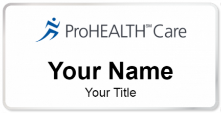 Custom name badges for ProHEALTH Care