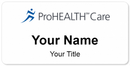 Custom name badges for ProHEALTH Care