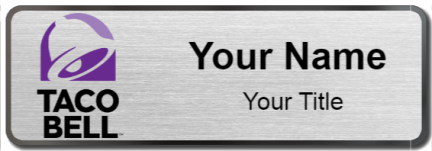 Custom name badges for Taco Bell