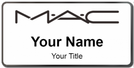 Custom name badges for MAC Cosmetics
