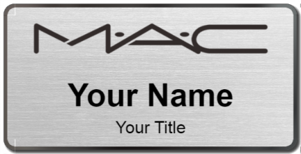 Custom name badges for MAC Cosmetics