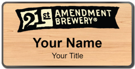 Custom name badges for 21st Amendment Brewery