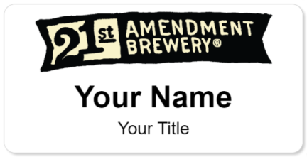 Custom name badges for 21st Amendment Brewery