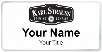Custom name badges for Karl Strauss Brewing Company