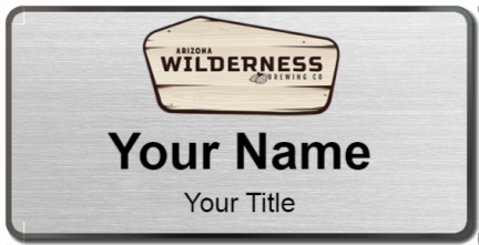 Custom name badges for Arizona Wilderness Brewing Company