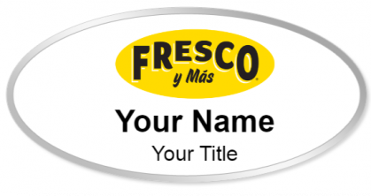 Custom name badges for Fresco y Mas