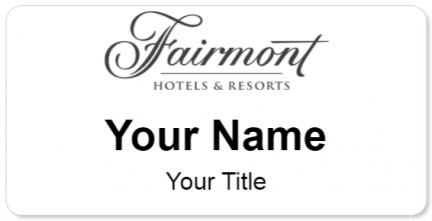 Custom name badges for Fairmont