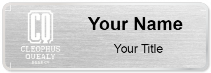 Custom name badges for Cleophus Quealy Beer Company