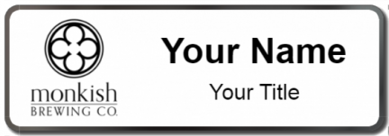 Custom name badges for Monkish Brewing Company
