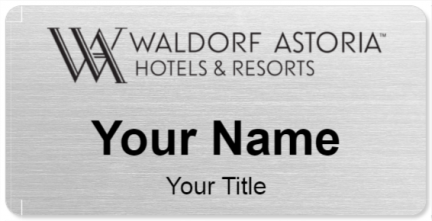 Custom name badges for Waldorf Astoria Hotels & Resorts