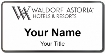 Custom name badges for Waldorf Astoria Hotels & Resorts