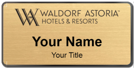Custom name badges for Waldorf Astoria Hotels & Resorts