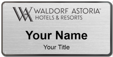 Custom name badges for Waldorf Astoria Hotels & Resorts