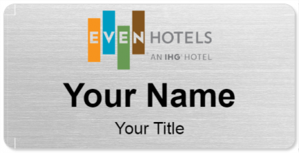 Custom name badges for EVEN Hotels