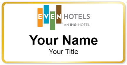 Custom name badges for EVEN Hotels