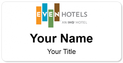 Custom name badges for EVEN Hotels
