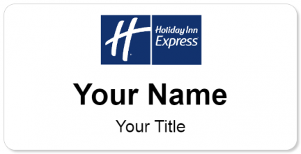 Custom name badges for Holiday Inn Express