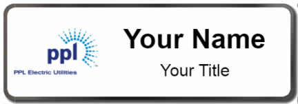 Custom name badges for PPL Electric