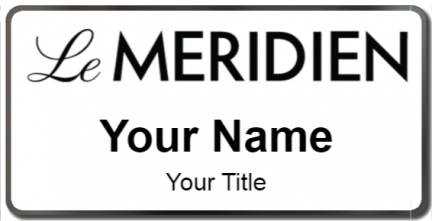 Custom name badges for Le Meridien