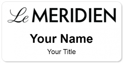 Custom name badges for Le Meridien