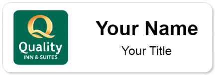 Custom name badges for Quality Inn