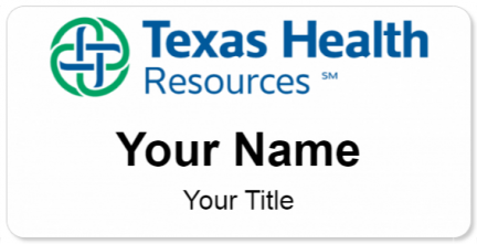 Custom name badges for Texas Health Resources