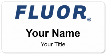 Custom name badges for Fluor Corp