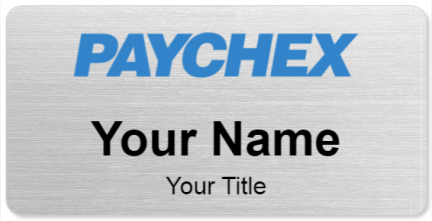 Custom name badges for Paychex Inc
