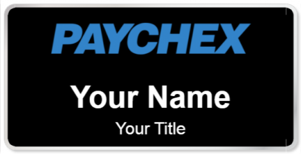 Custom name badges for Paychex Inc