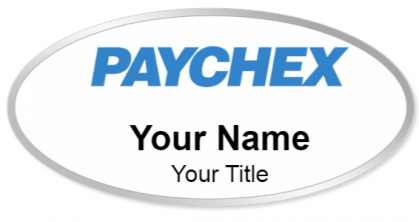 Custom name badges for Paychex Inc