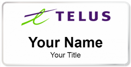 Custom name badges for Telus Communications