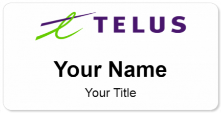 Custom name badges for Telus Communications
