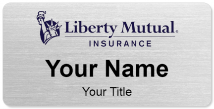 Custom name badges for Liberty Mutual Insurance