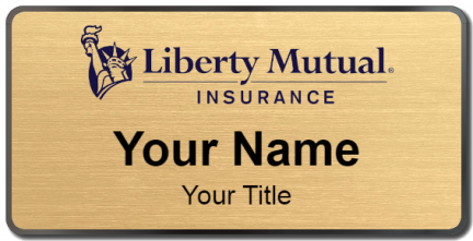 Custom name badges for Liberty Mutual Insurance