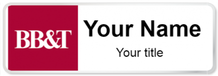 Custom name badges for BB&T