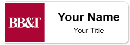 Custom name badges for BB&T