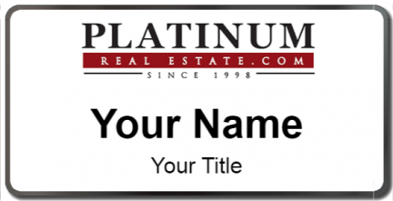 Custom name badges for Platinum Real Estate