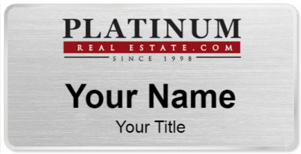 Custom name badges for Platinum Real Estate