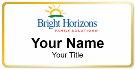 Custom name badges for Bright Horizons Family Solutions
