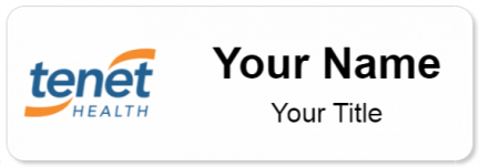 Custom name badges for Tenet HealthCare