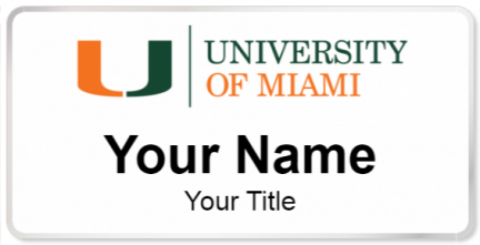 Custom name badges for University of Miami