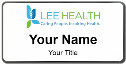 Custom name badges for Lee Memorial Health System
