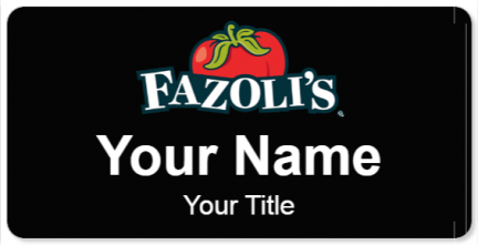 Custom name badges for Fazolis