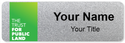 Custom name badges for The Trust For Public Land
