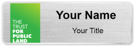 Custom name badges for The Trust For Public Land