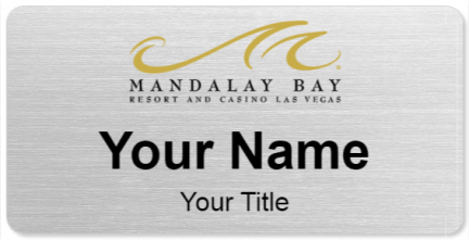 Custom name badges for Mandalay Bay Resort and Casino Las Vegas