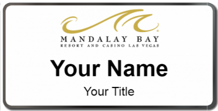 Custom name badges for Mandalay Bay Resort and Casino Las Vegas