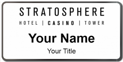 Custom name badges for Stratosphere Hotel & Casino